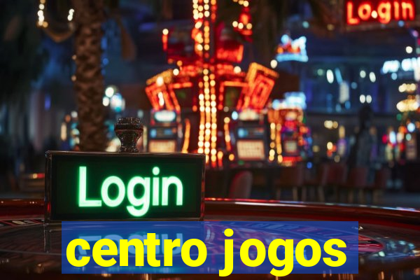 centro jogos